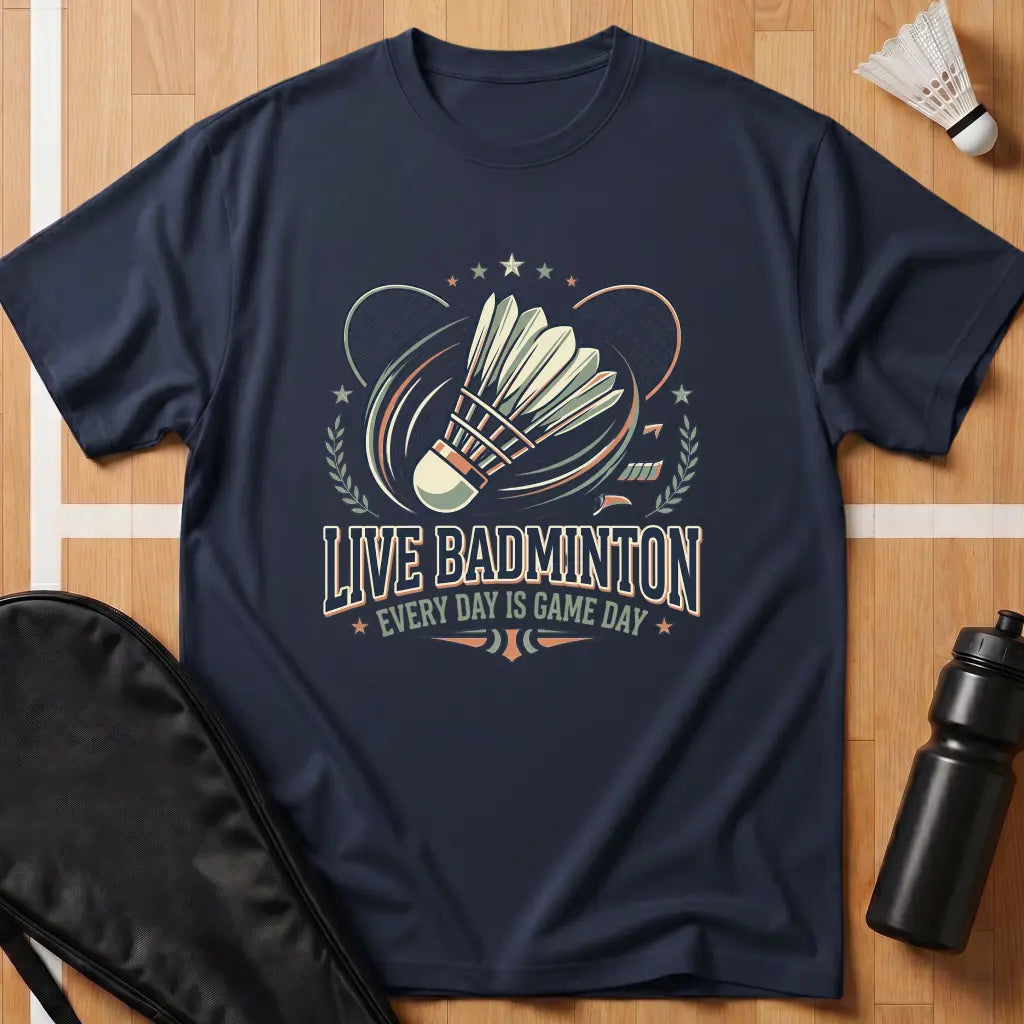 Live Badminton T-Shirt