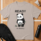 Ready in Theory T-Shirt