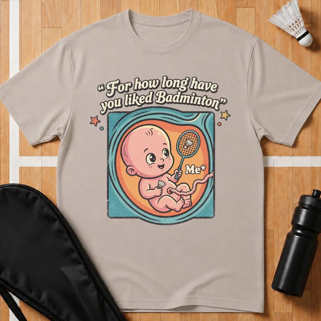 For How Long T-Shirt