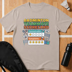 Badminton Teammate Scorecard T-Shirt