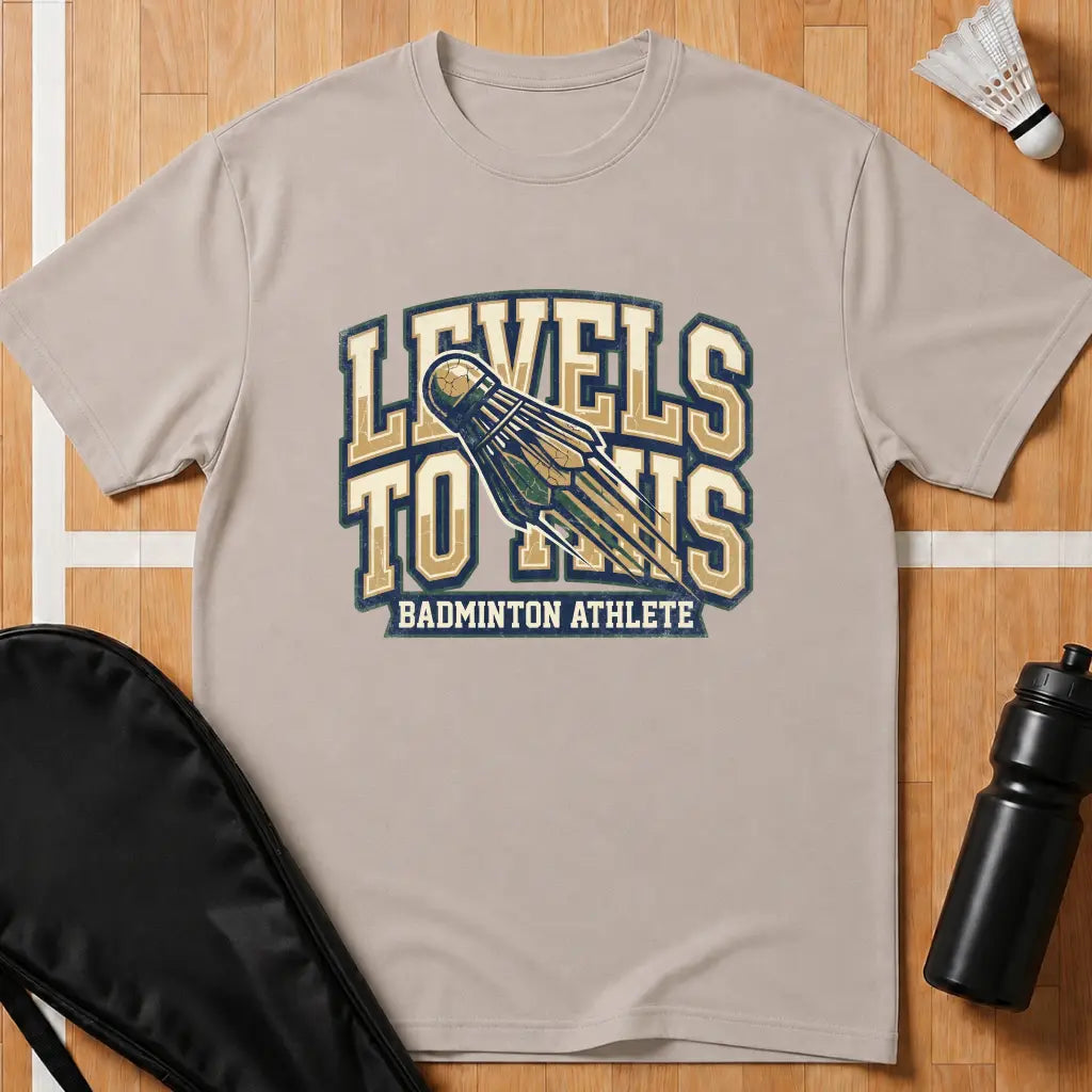 Levels To This T-Shirt