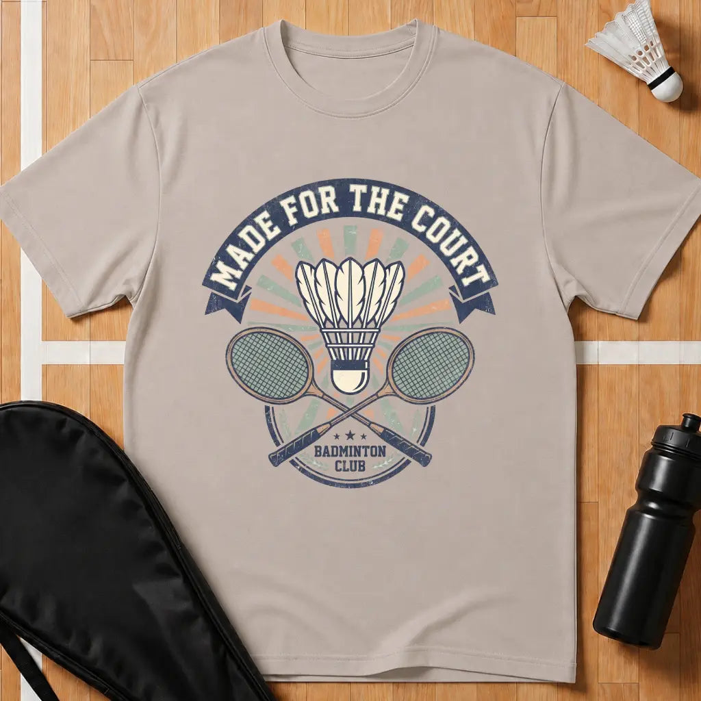 Made For The Court T-Shirt