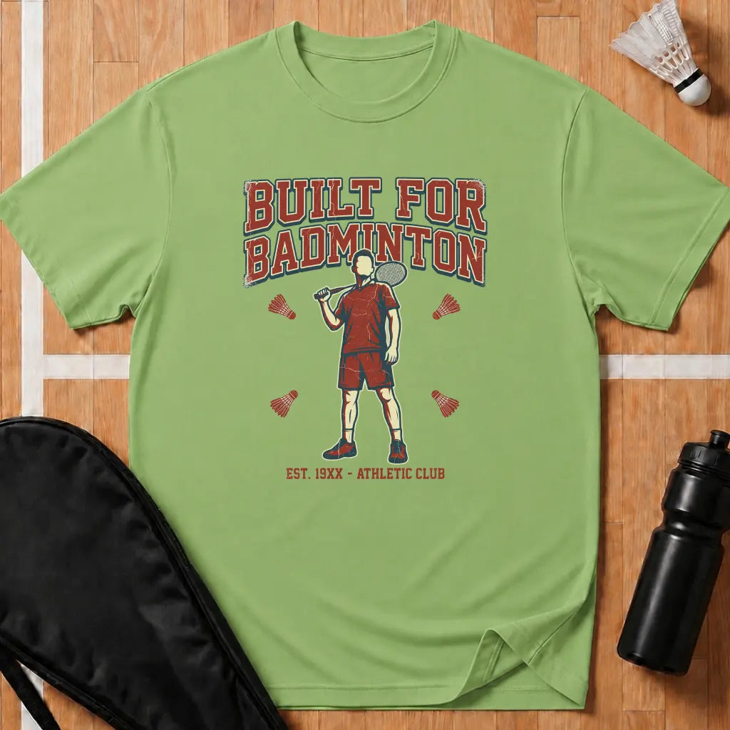 Built For Badminton T-Shirt