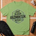 Eat Sleep Badminton Repeat T-Shirt