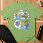 I Can't I Have To Go T-Shirt