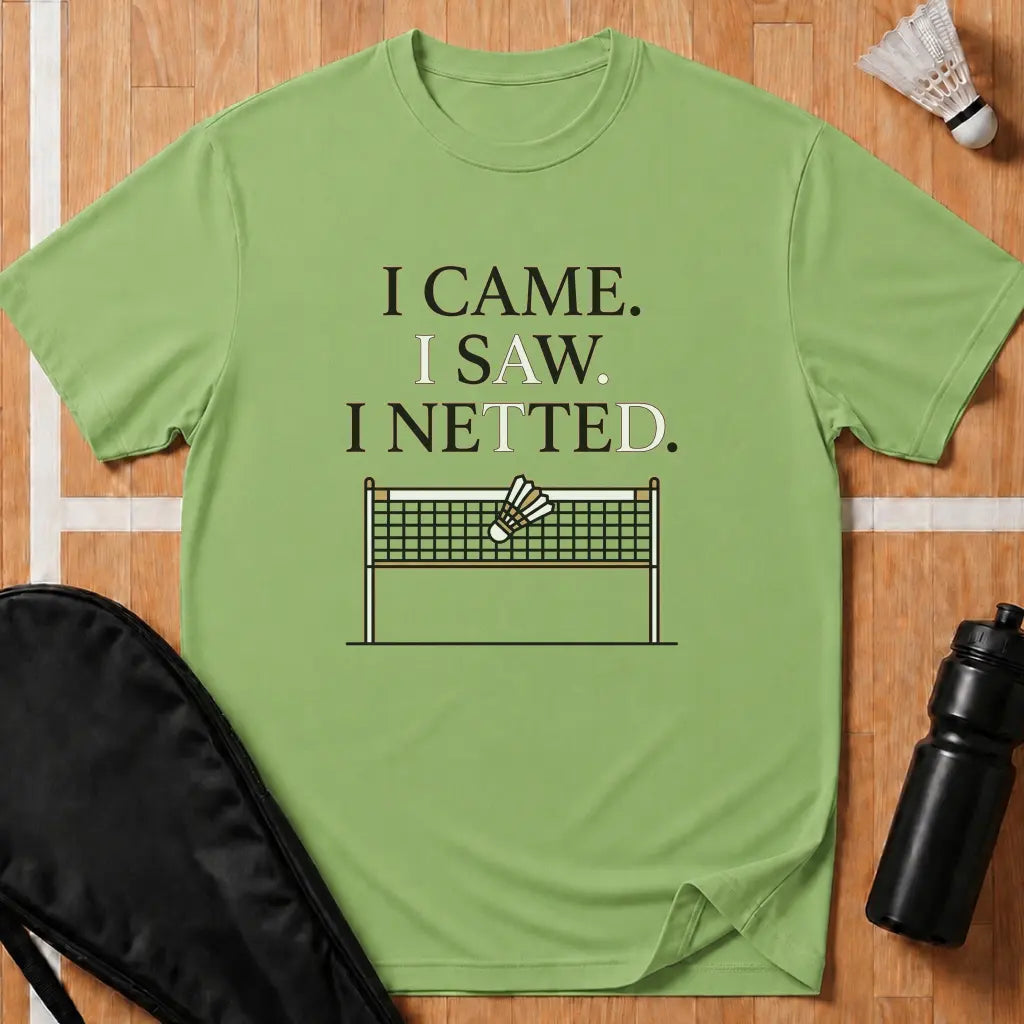 I Came I Saw I Netted T-Shirt